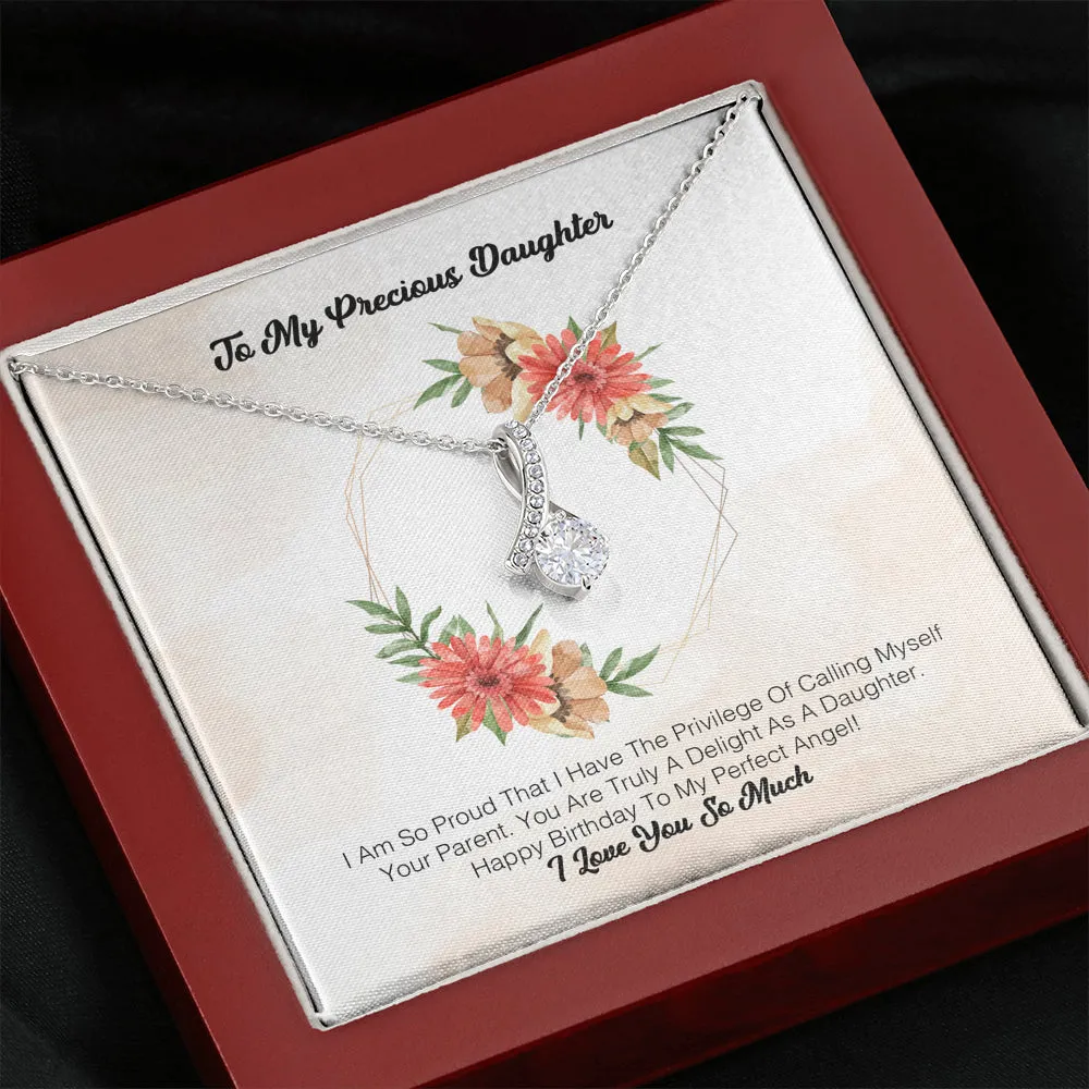 To My Precious Daughter - I Am So Proud