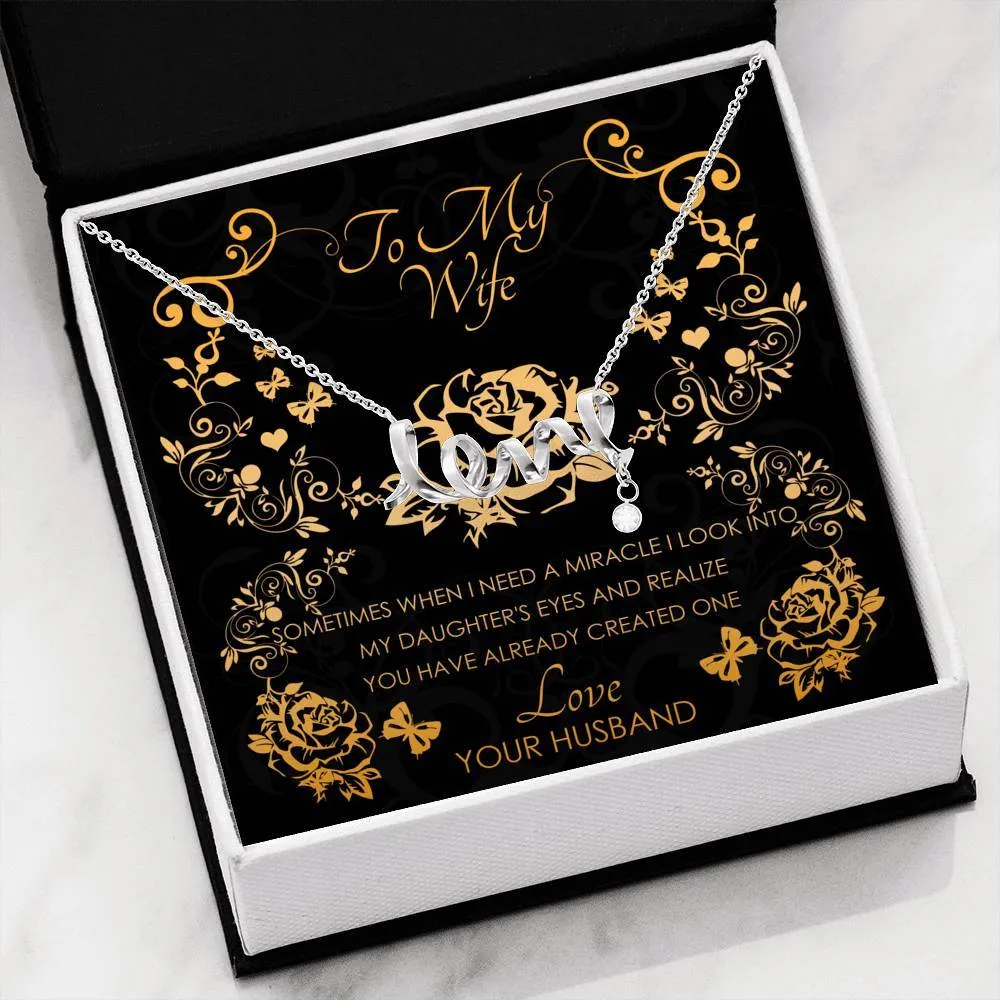 To My Wife Scripted Love Necklace