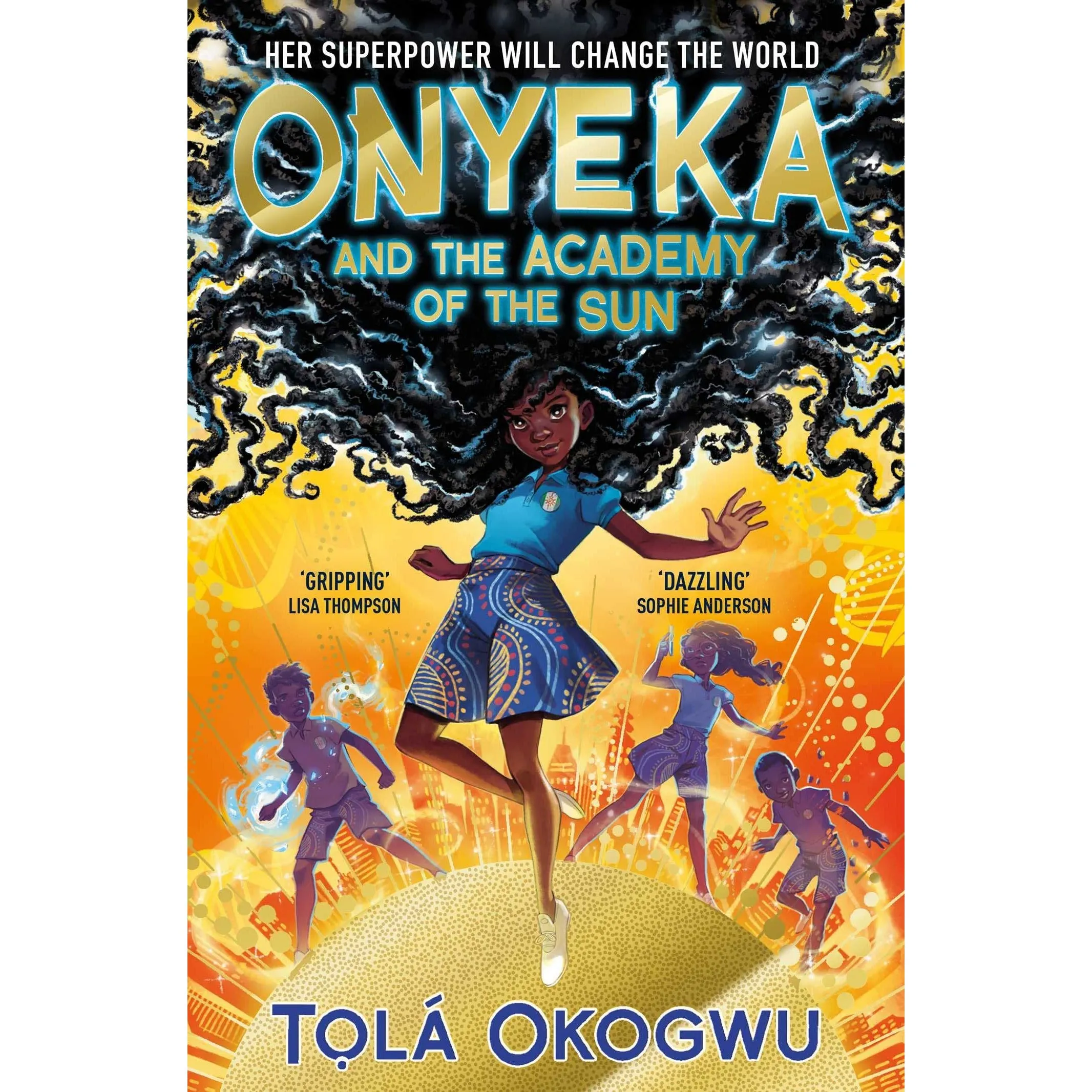 Tolá Okogwu Collection 2 Books Set (Onyeka and the Academy of the Sun, Onyeka and the Rise of the Rebels)