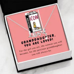 You are loved-Eloise Love Necklace for Granddaughter