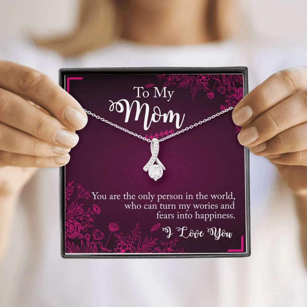 You turn my fears into happiness-Alluring Beauty Solitaire Necklace for Mom